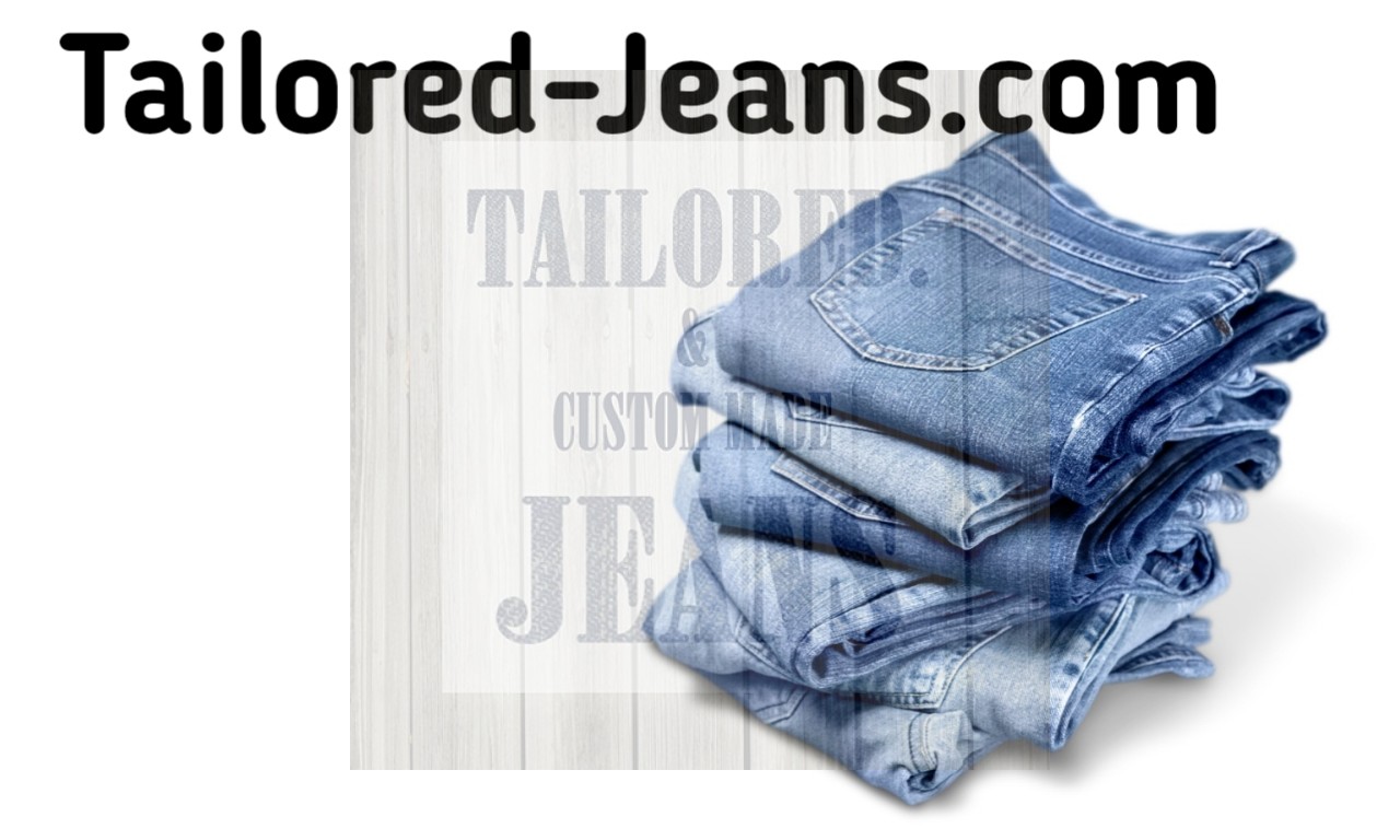 Tailored Trends: Stay Ahead of Fashion with Customized Jeans from Tailored-Jeans.com