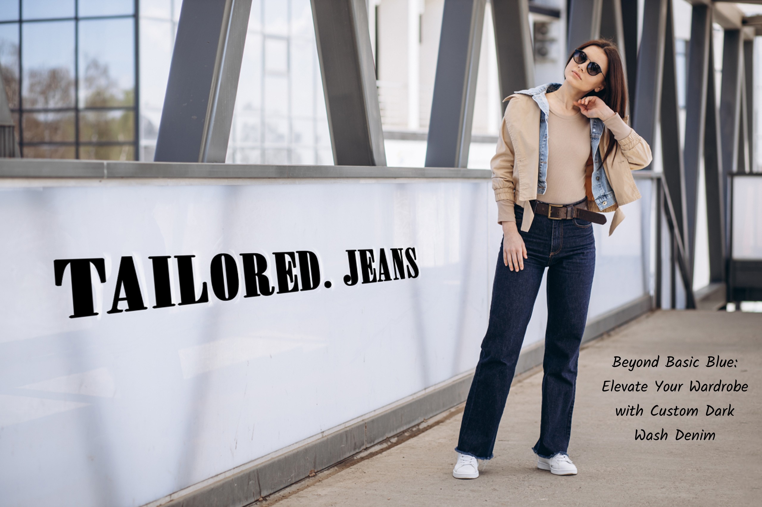 Beyond Basic Blue: Elevate Your Wardrobe with Custom Dark Wash Denim